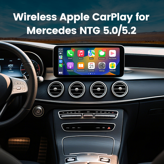 Wireless CarPlay Android Auto interface for Mercedes NTG5.0/5.2
