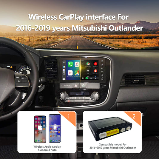 Wireless CarPlay Android Auto Interface for 2016-2019 Mitsubishi Outlander