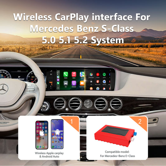 Wireless CarPlay Android Auto Interface for Mercedes-Benz S-Class (NTG5.0/5.1/5.2 Systems)