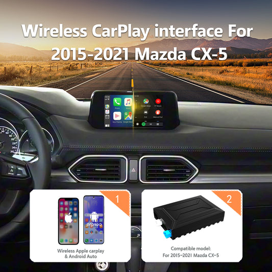 Wireless CarPlay Android Auto Interface for 2015-2021 Mazda CX-5